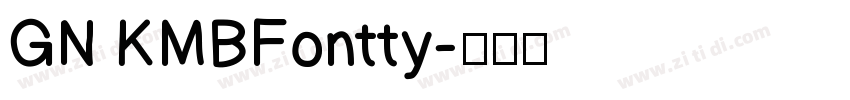 GN KMBFontty字体转换